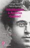 Introduction à Antonio Gramsci