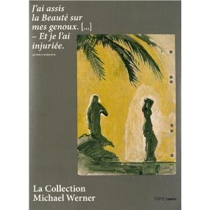 La Collection Michael Werner