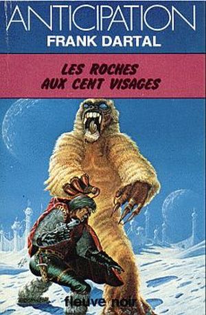 Les roches aux cent visage