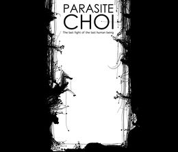 image-https://media.senscritique.com/media/000004483803/0/parasite_choi.jpg