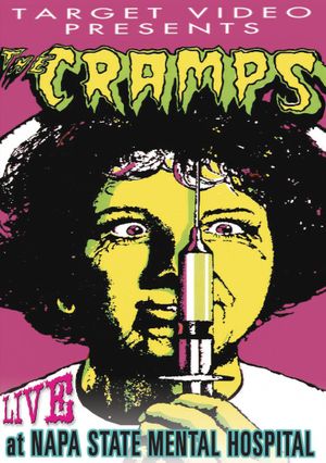 The Cramps : Live At Napa State Mental Hospital
