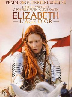 Affiche Elizabeth : L'Âge d'or