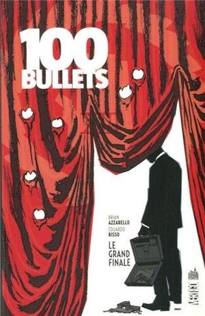 Le Grand Final - 100 Bullets, tome 18
