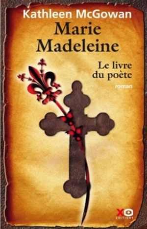 Marie-Madeleine, le livre du Poète