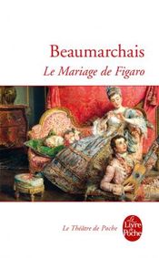 Couverture Le Mariage de Figaro Couverture Le Mariage de Figaro