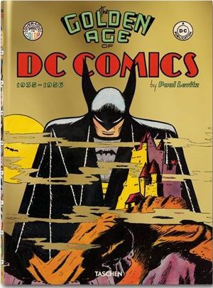 The Golden age of DC Comics (1935-1956)