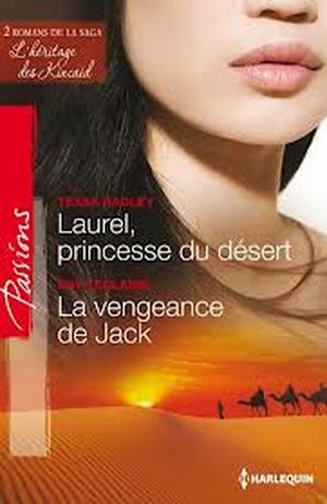 Laurel, princesse du désert - La vengeance de Jack
