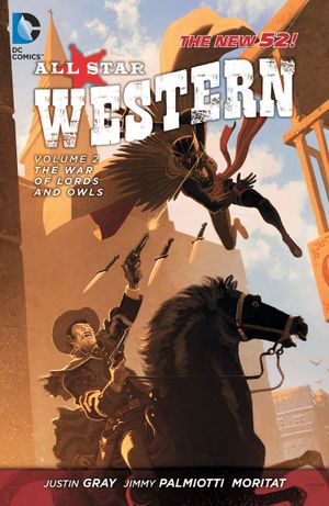 The War of Lords and Owls - All Star Western, tome 2