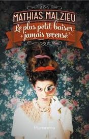 Couverture Le Plus Petit Baiser jamais recensé Couverture Le Plus Petit Baiser jamais recensé
