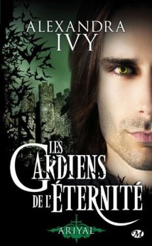 Ariyal - Les gardiens de l'éternité, tome 8