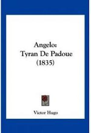 Angelo, tyran de padoue