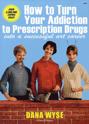 How to Turn Your Addiction to Prescription Drugs into a Successful Art Career