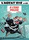 À l'eau police - L'agent 212, tome 26