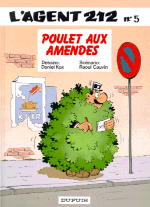 Poulet aux amendes - L'agent 212, tome 5