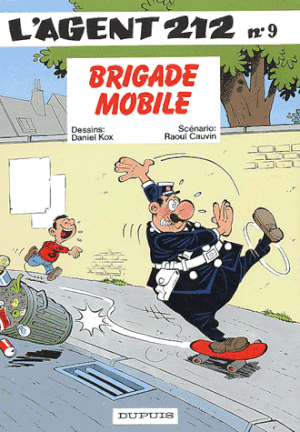 Brigade mobile - L'agent 212, tome 9