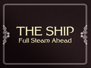 The Ship 2 (titre provisoire)