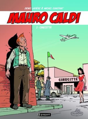 Cine Citta - Mauro Caldi, tome 2