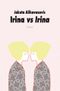 Irina vs Irina