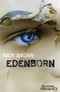 Edenborn - Idlewild, tome 2