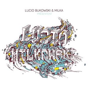 Lucio Milkowski, vol.I (EP)