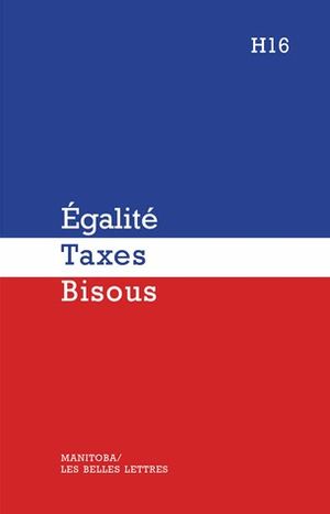 Égalité – Taxes – Bisous