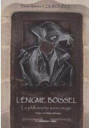 L’énigme Boissel, le philosophe sans visage