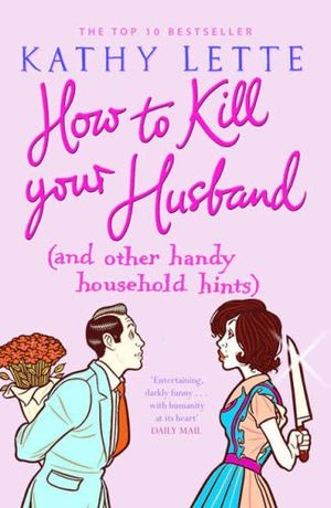 How to kill your husband