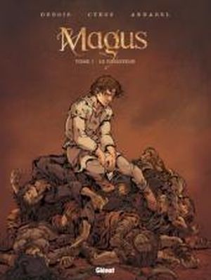 Le fossoyeur - Magus, Tome 1