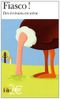 Fiasco !