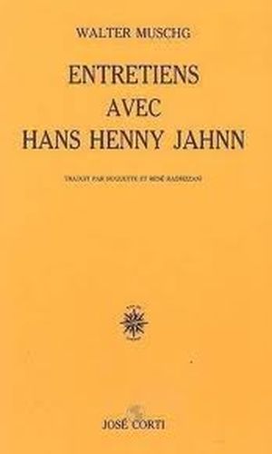 Entretiens avec Hans Henny Jahnn