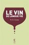 Le Vin de longue vie