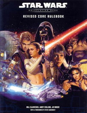 Star Wars : Roleplaying Game - Revised Core Rulebook
