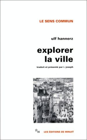 Explorer la ville