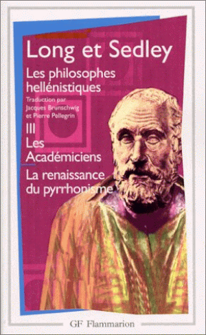 Les Académiciens / La Renaissance du pyrrhonisme