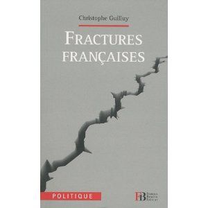 Fractures françaises : pour une nouvelle géographie sociale