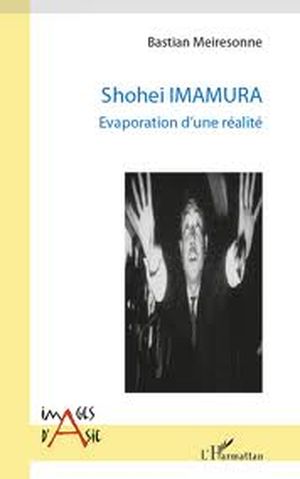 Shohei imamura : Evaporation d'une réalité