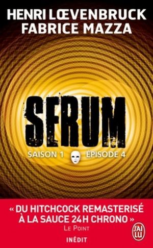 Serum - Saison 1, épisode 4