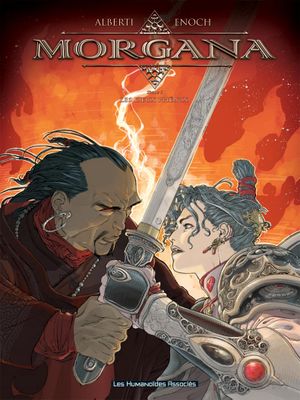 Les Deux Phénix - Morgana, tome 3