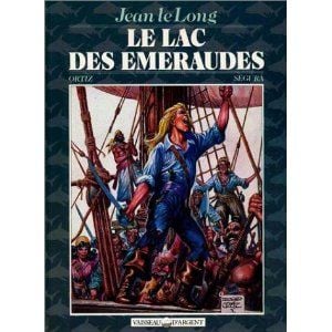 Jean le Long : Le lac des émeraudes