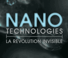 image-https://media.senscritique.com/media/000004569371/0/nanotechnologies_la_revolution_invisible.gif