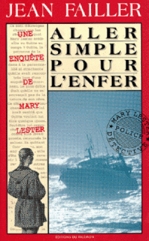 Aller simple pour l'enfer - Mary Lester, tome 12