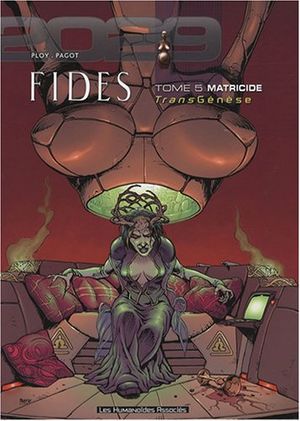 Matricide - Fides, tome 5