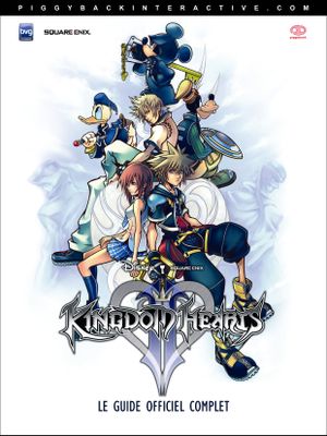 Kingdom Hearts II, le guide officiel complet