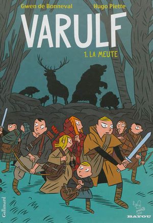 La Meute - Varulf, tome 1