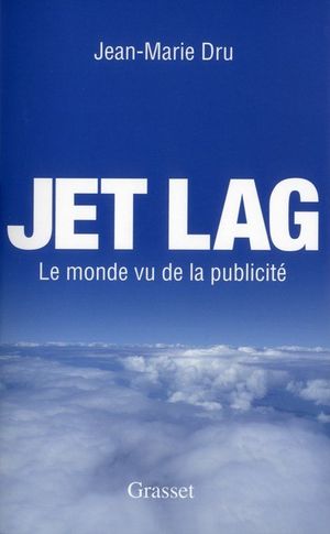 Jet Lag : Le monde vu de la publicité