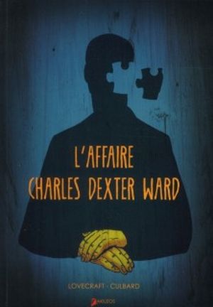 L'Affaire Charles Dexter Ward