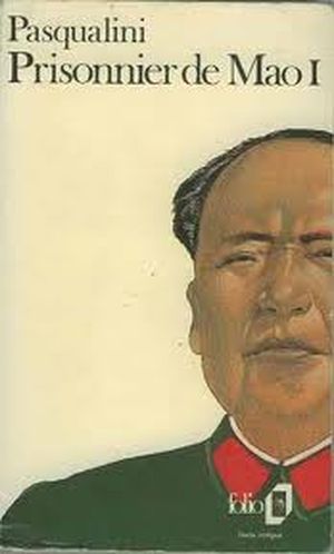 7 Ans prisonnier de Mao