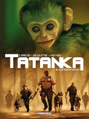 Contamination - Tatanka, tome 2