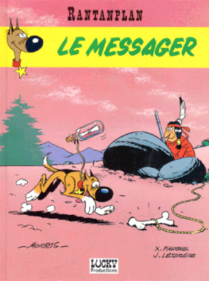 Le Messager – Rantanplan, tome 9