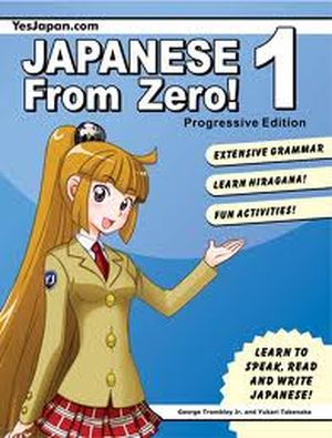 Japanese From Zero! 1 Progressive Edition